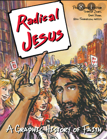 Radical Jesus, a graphic history of faith