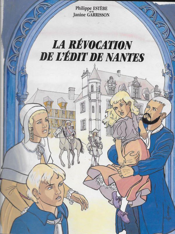 La révocation de l'Edit de Nantes