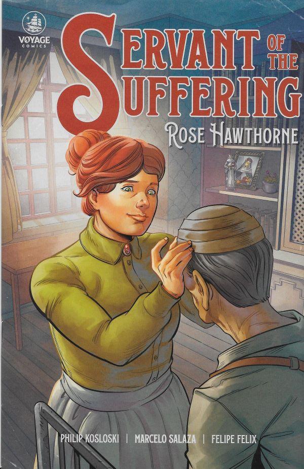 Servant of the Suffering, Rose Hawthorne