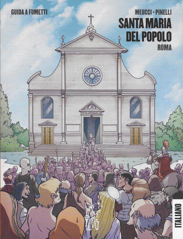 Santa Maria del Popolo, Roma. Guida a fumetti