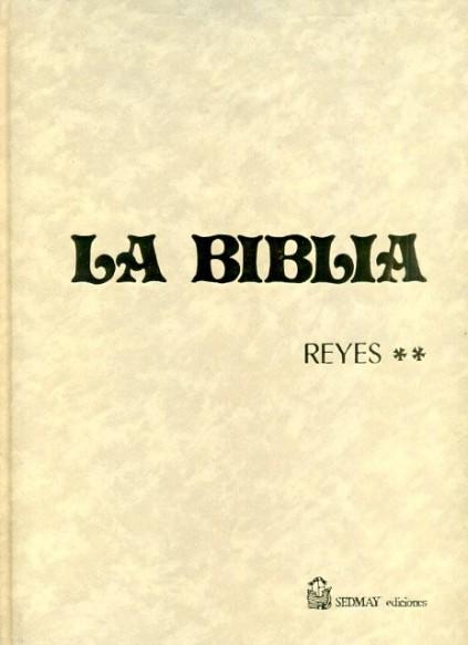 La Biblia 4. Reyes II