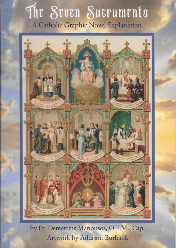 The seven sacraments : a catholic graphic novel explanation 