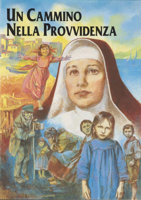 Un cammino nella providenzza (La Religiose Francescana di S. Antonio)