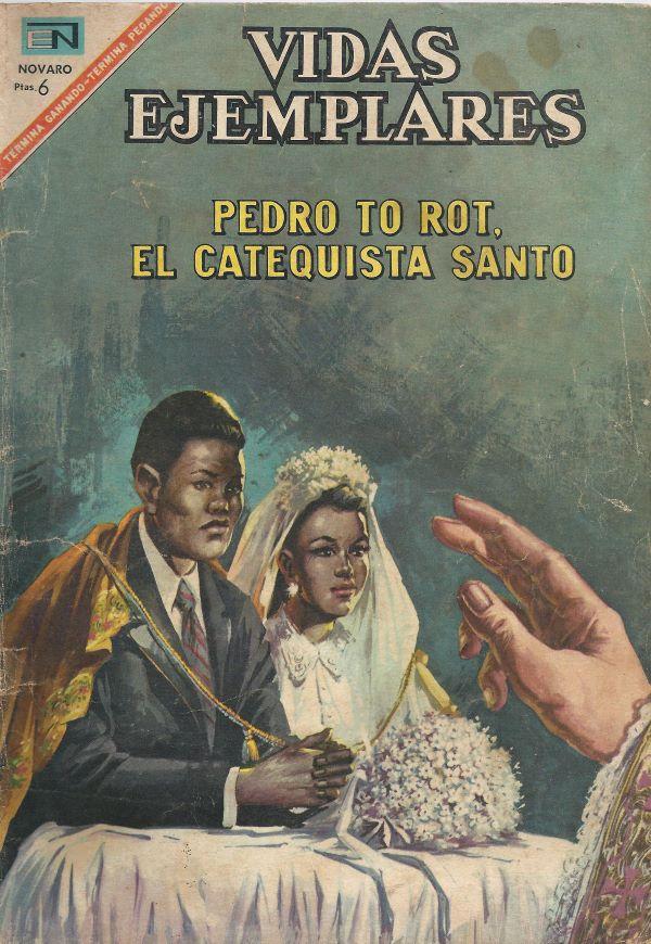 Pedro To Rot, el catequista santo