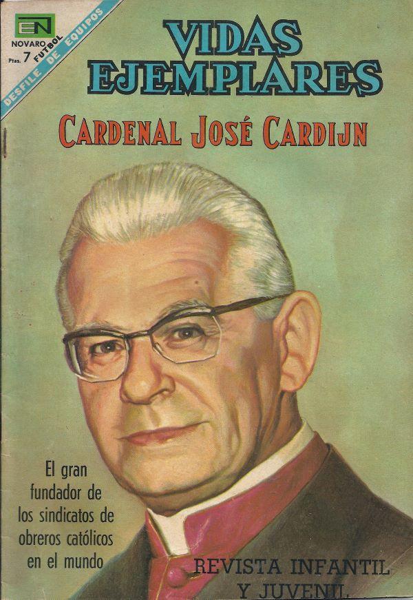Cardenal José Cardijn, el gran fondator de los sindicatos de obreros catolicos en el mundo 