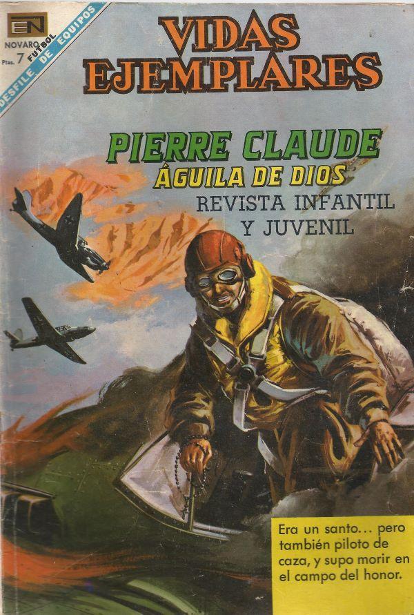 Pierre Claude, Aguila de Dios