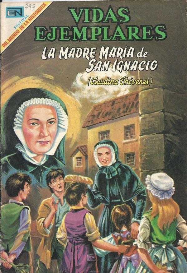 La Madre Maria de San Ignacio (Claudine Thévenet) 