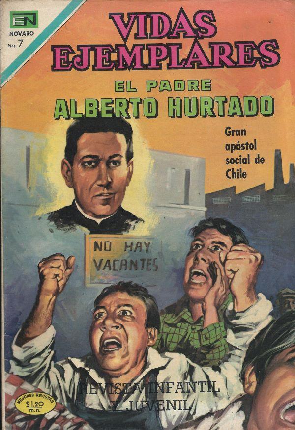 El padre Alberto Hurtado, gran apostol social de Chile