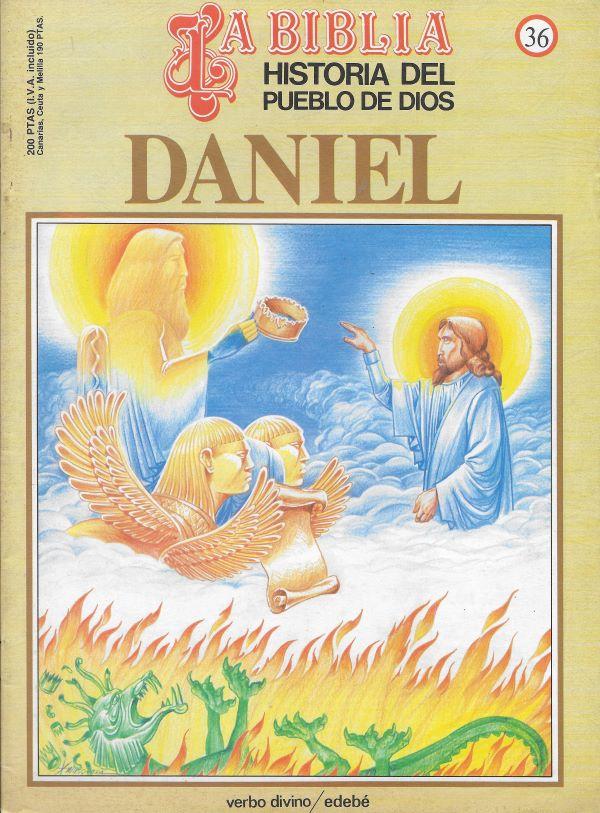 Historia del Pueblo de Dios. Reedition 36. Daniel