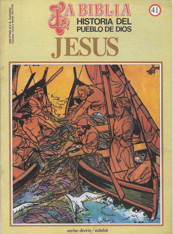 Historia del Pueblo de Dios. Reedition 41, Jesus