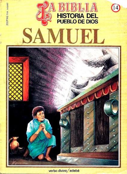 Historia del Pueblo de Dios. Réédition. 14. Samuel