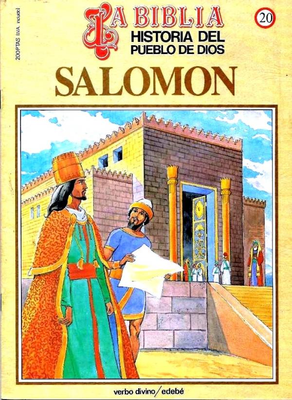 Historia del Pueblo de Dios. Réédition. 20. Salomon