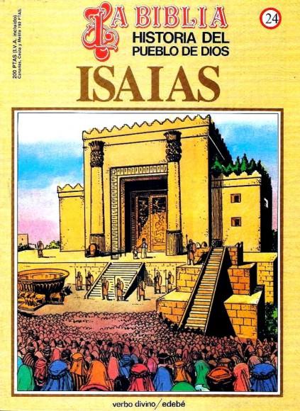 Historia del Pueblo de Dios. Réédition. 24. Isaias