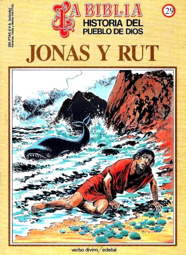 Historia del Pueblo de Dios. Réédition. 29. Jonas y Rut