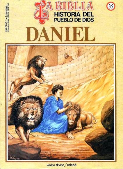 Historia del Pueblo de Dios. Réédition. 35. Daniel