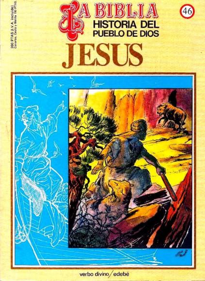 Historia del Pueblo de Dios. Réédition. 46. Jésus