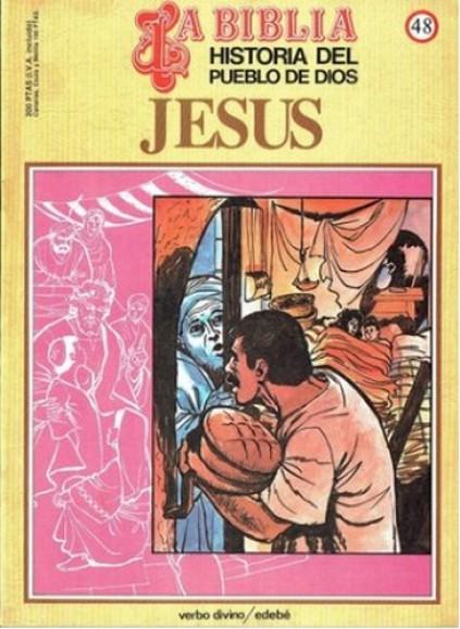 Historia del Pueblo de Dios. Réédition. 48. Jésus