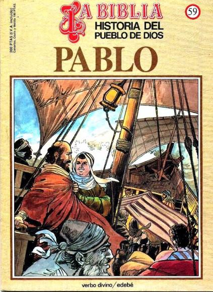 Historia del Pueblo de Dios. Réédition. 59. Pablo