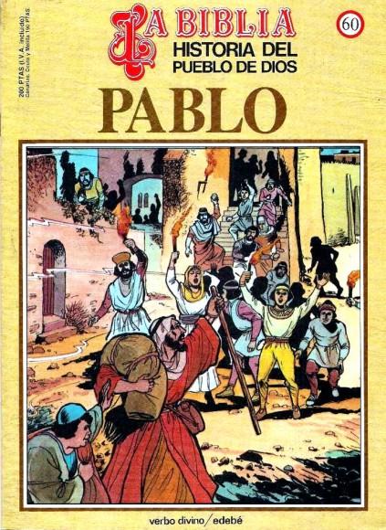 Historia del Pueblo de Dios. Réédition. 60. Pablo