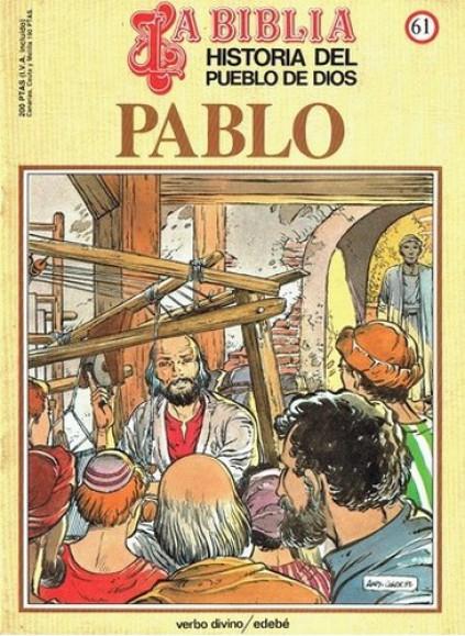 Historia del Pueblo de Dios. Réédition. 61. Pablo