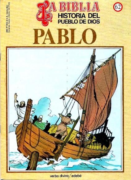 Historia del Pueblo de Dios. Réédition. 62. Pablo