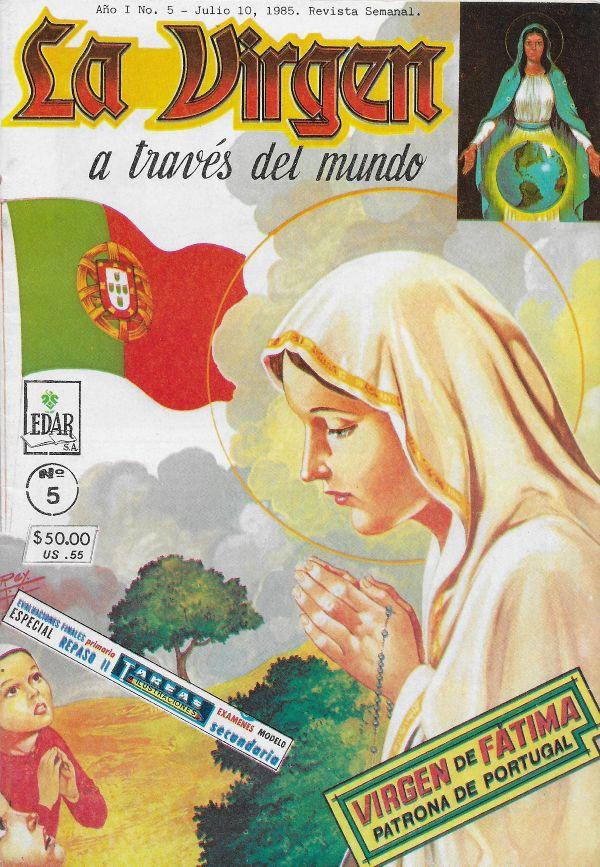 La virgen a traves el mundo 5. Virgen de Fatima