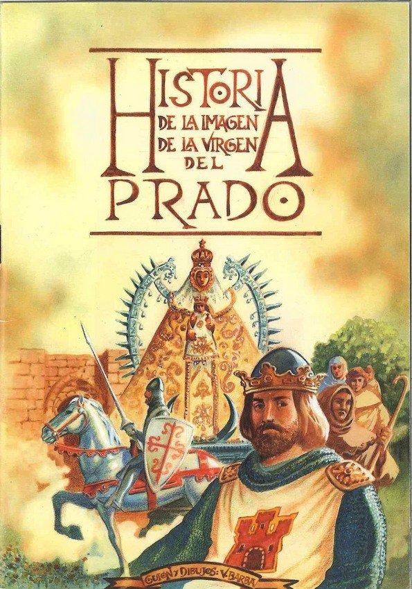 Historia de la imagen de la Virgen del Prado